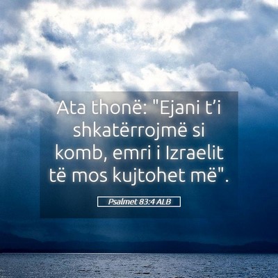 Picture 05 - Psalmet 83:4 ALB - Ata thonë: 