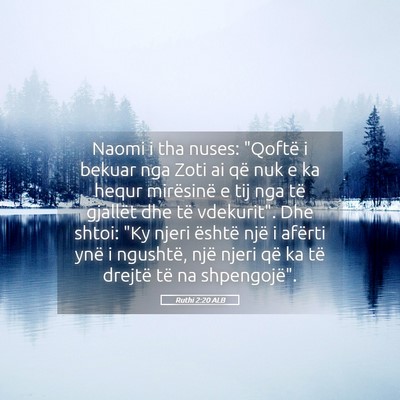 Picture 05 - Ruthi 2:20 ALB - Naomi i tha nuses: 