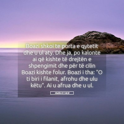 Picture 05 - Ruthi 4:1 ALB - Boazi shkoi te porta e qytetit dhe u ul aty. Dhe - Bible Verse Picture