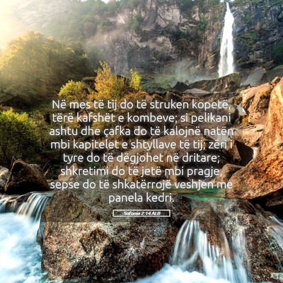 Picture 05 - Sofonia 2:14 ALB - Në mes të tij do të struken kopetë, tërë - Bible Verse Picture