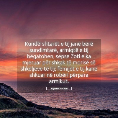 Picture 05 - Vajtimet 1:5 ALB - Kundërshtarët e tij janë bërë sundimtarë, - Bible Verse Picture