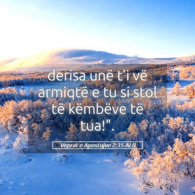 Picture 05 - Veprat e Apostujve 2:35 ALB - derisa unë t’i vë armiqtë e tu si stol të - Bible Verse Picture