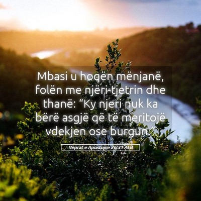 Picture 05 - Veprat e Apostujve 26:31 ALB - Mbasi u hoqën mënjanë, folën me - Bible Verse Picture