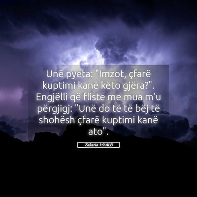 Picture 05 - Zakaria 1:9 ALB - Unë pyeta: 