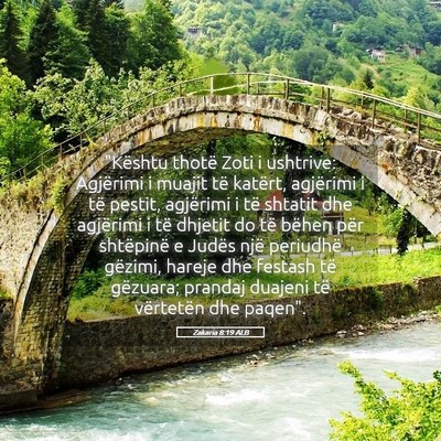 Picture 05 - Zakaria 8:19 ALB - 