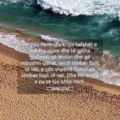 Picture 05 - Zanafilla 1:21 ALB - Kështu Perëndia krijoi kafshët e mëdha ujore - Bible Verse Picture