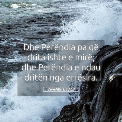 Picture 05 - Zanafilla 1:4 ALB - Dhe Perëndia pa që drita ishte e mirë; dhe - Bible Verse Picture