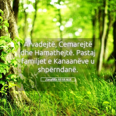 Picture 05 - Zanafilla 10:18 ALB - Arvadejtë, Cemarejtë dhe Hamathejtë. Pastaj - Bible Verse Picture