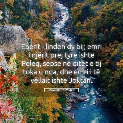 Picture 05 - Zanafilla 10:25 ALB - Eberit i lindën dy bij; emri i njërit prej tyre - Bible Verse Picture