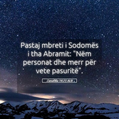 Picture 05 - Zanafilla 14:21 ALB - Pastaj mbreti i Sodomës i tha Abramit: 