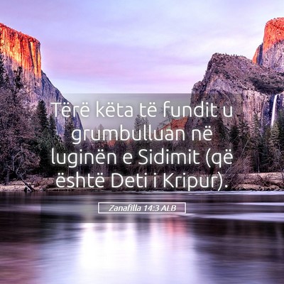 Picture 05 - Zanafilla 14:3 ALB - Tërë këta të fundit u grumbulluan në - Bible Verse Picture