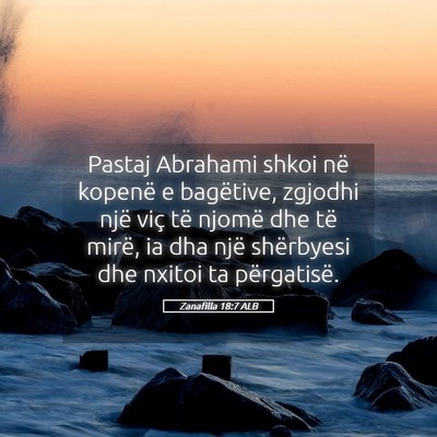 Picture 05 - Zanafilla 18:7 ALB - Pastaj Abrahami shkoi në kopenë e bagëtive, - Bible Verse Picture