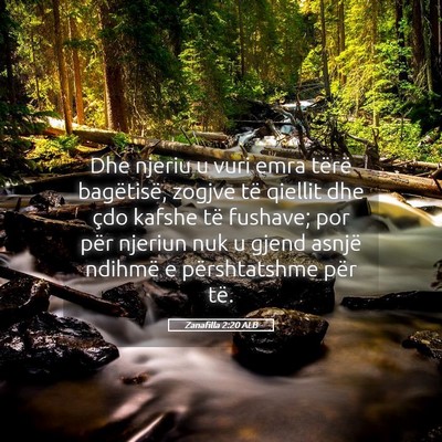 Picture 05 - Zanafilla 2:20 ALB - Dhe njeriu u vuri emra tërë bagëtisë, zogjve - Bible Verse Picture
