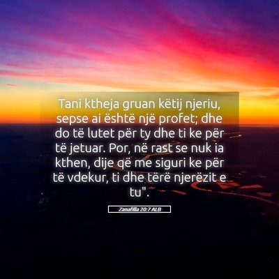 Picture 05 - Zanafilla 20:7 ALB - Tani ktheja gruan këtij njeriu, sepse ai është - Bible Verse Picture