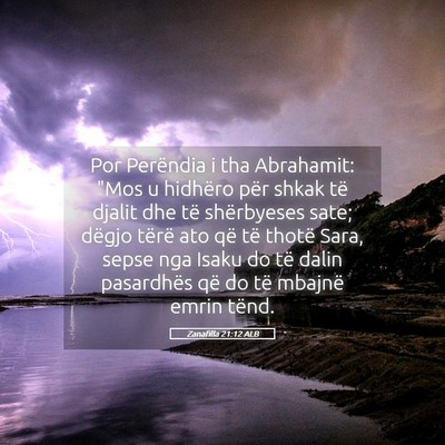 Picture 05 - Zanafilla 21:12 ALB - Por Perëndia i tha Abrahamit: 