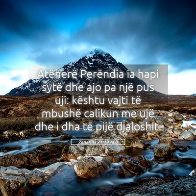 Picture 05 - Zanafilla 21:19 ALB - Atëherë Perëndia ia hapi sytë dhe ajo pa një - Bible Verse Picture