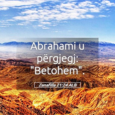 Picture 05 - Zanafilla 21:24 ALB - Abrahami u përgjegj: - Bible Verse Picture