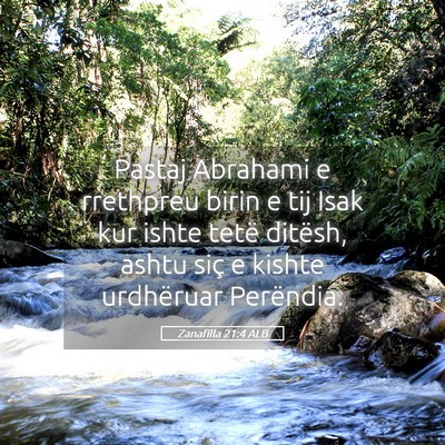 Picture 05 - Zanafilla 21:4 ALB - Pastaj Abrahami e rrethpreu birin e tij Isak kur - Bible Verse Picture