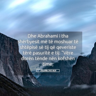 Picture 05 - Zanafilla 24:2 ALB - Dhe Abrahami i tha shërbyesit më të moshuar - Bible Verse Picture