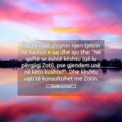 Picture 05 - Zanafilla 25:22 ALB - Por fëmijët shtynin njeri-tjetrin në barkun e - Bible Verse Picture