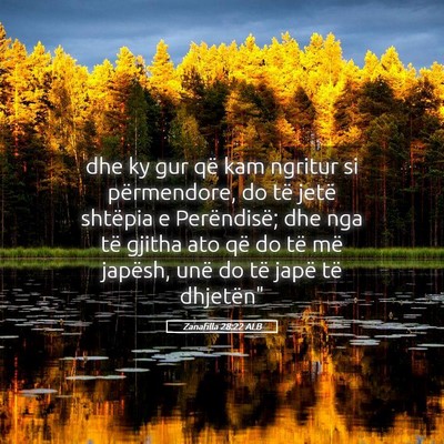 Picture 05 - Zanafilla 28:22 ALB - dhe ky gur që kam ngritur si përmendore, do të - Bible Verse Picture