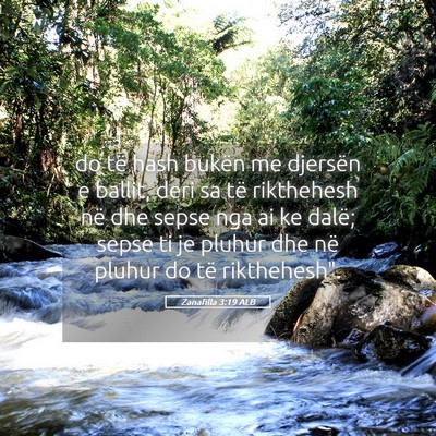 Picture 05 - Zanafilla 3:19 ALB - do të hash bukën me djersën e ballit, deri sa - Bible Verse Picture