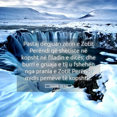 Picture 05 - Zanafilla 3:8 ALB - Pastaj dëgjuan zërin e Zotit Perëndi që - Bible Verse Picture