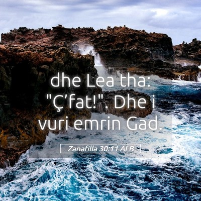 Picture 05 - Zanafilla 30:11 ALB - dhe Lea tha: 