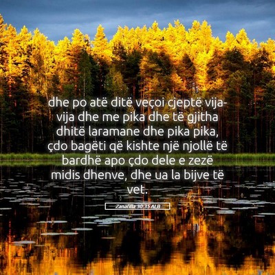 Picture 05 - Zanafilla 30:35 ALB - dhe po atë ditë veçoi cjeptë vija-vija dhe me - Bible Verse Picture