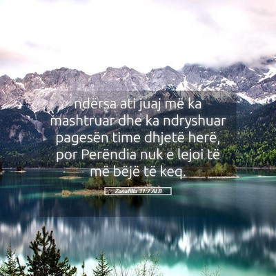 Picture 05 - Zanafilla 31:7 ALB - ndërsa ati juaj më ka mashtruar dhe ka - Bible Verse Picture