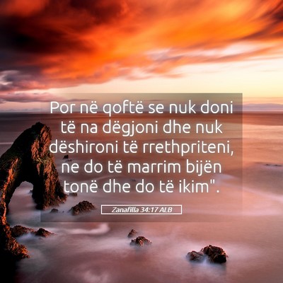 Picture 05 - Zanafilla 34:17 ALB - Por në qoftë se nuk doni të na dëgjoni dhe - Bible Verse Picture