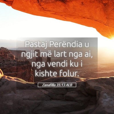 Picture 05 - Zanafilla 35:13 ALB - Pastaj Perëndia u ngjit më lart nga ai, nga - Bible Verse Picture