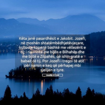 Picture 05 - Zanafilla 37:2 ALB - Këta janë pasardhësit e Jakobit. Jozefi, në - Bible Verse Picture
