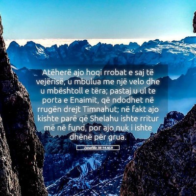 Picture 05 - Zanafilla 38:14 ALB - Atëherë ajo hoqi rrobat e saj të vejërisë, u - Bible Verse Picture