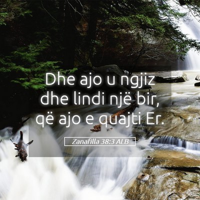 Picture 05 - Zanafilla 38:3 ALB - Dhe ajo u ngjiz dhe lindi një bir, që ajo e - Bible Verse Picture