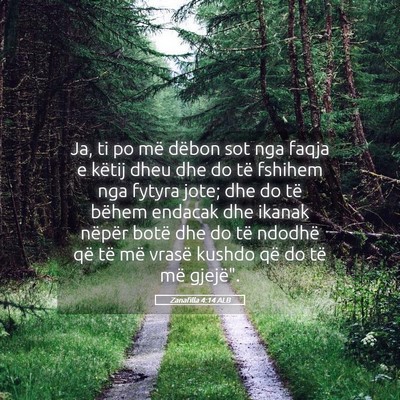 Picture 05 - Zanafilla 4:14 ALB - Ja, ti po më dëbon sot nga faqja e këtij dheu - Bible Verse Picture