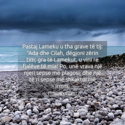 Picture 05 - Zanafilla 4:23 ALB - Pastaj Lameku u tha grave të tij: 