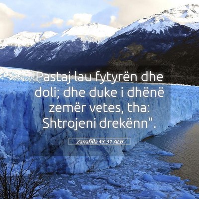 Picture 05 - Zanafilla 43:31 ALB - Pastaj lau fytyrën dhe doli; dhe duke i dhënë - Bible Verse Picture