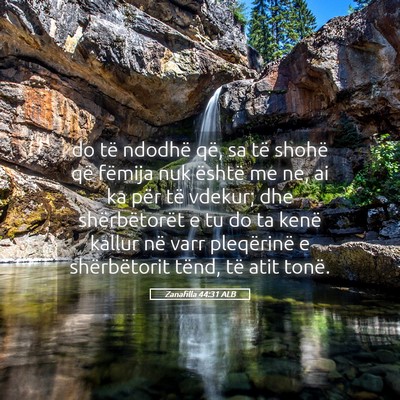 Picture 05 - Zanafilla 44:31 ALB - do të ndodhë që, sa të shohë që fëmija nuk - Bible Verse Picture