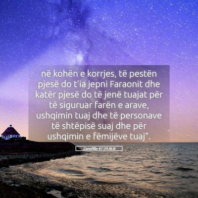 Picture 05 - Zanafilla 47:24 ALB - në kohën e korrjes, të pestën pjesë do - Bible Verse Picture