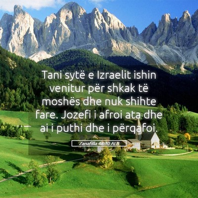 Picture 05 - Zanafilla 48:10 ALB - Tani sytë e Izraelit ishin venitur për shkak - Bible Verse Picture