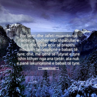 Picture 05 - Zanafilla 9:23 ALB - Por Semi dhe Jafeti muarrën një mantel, e - Bible Verse Picture