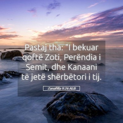 Picture 05 - Zanafilla 9:26 ALB - Pastaj tha: 