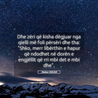 Picture 05 - Zbulesa 10:8 ALB - Dhe zëri që kisha dëgjuar nga qielli më foli - Bible Verse Picture