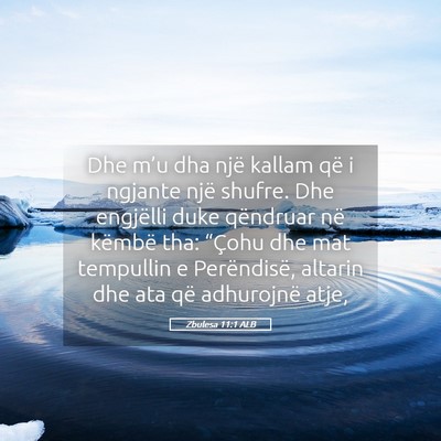 Picture 05 - Zbulesa 11:1 ALB - Dhe m’u dha një kallam që i ngjante një - Bible Verse Picture