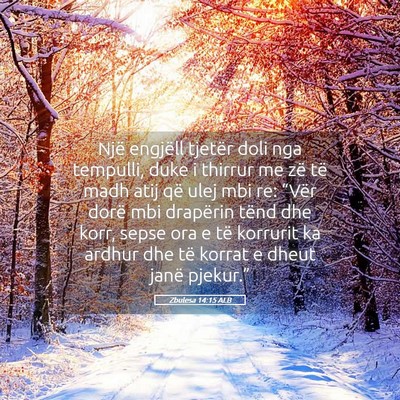 Picture 05 - Zbulesa 14:15 ALB - Një engjëll tjetër doli nga tempulli, duke i - Bible Verse Picture