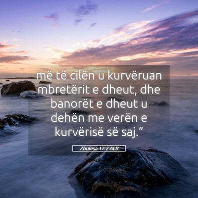 Picture 05 - Zbulesa 17:2 ALB - më të cilën u kurvëruan mbretërit e dheut, - Bible Verse Picture