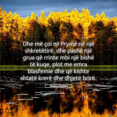 Picture 05 - Zbulesa 17:3 ALB - Dhe më çoi në Frymë në një shkretëtirë, - Bible Verse Picture
