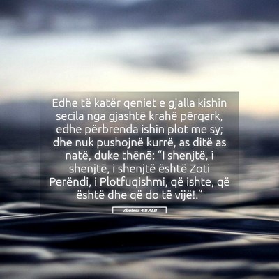 Picture 05 - Zbulesa 4:8 ALB - Edhe të katër qeniet e gjalla kishin secila nga - Bible Verse Picture