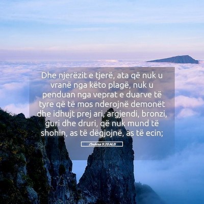 Picture 05 - Zbulesa 9:20 ALB - Dhe njerëzit e tjerë, ata që nuk u vranë nga - Bible Verse Picture